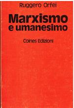 Marxismo e umanesimo
