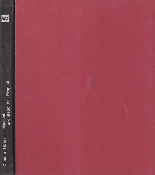 Mnesicle, l'architetto dei Propilei - Claudio Tiberi - copertina