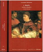 I Papi. Storia e segreti. Vol. I e Vol. II