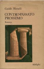 Contro-Passato Prossimo