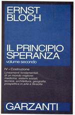 Il principio speranza. Per un mondo migliore (Vol. 2)