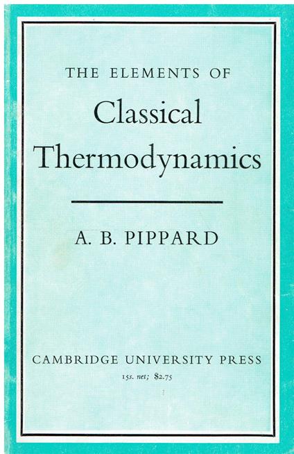 The Elements Of Classical Thermodynamics - copertina