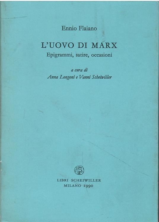 L' uovo di Marx. Epigrammi, satire, occasioni - copertina