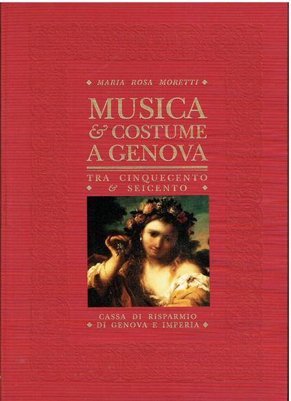 Musica e costume a Genova tra Cinquecento e Seicento - copertina