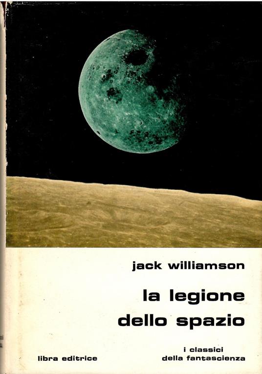 La legione dello spazio - Jack Williamson - copertina