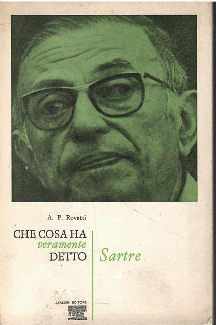 Che cosa ha detto veramente Sartre - copertina
