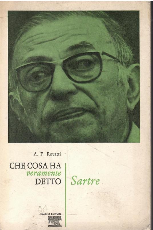 Che cosa ha detto veramente Sartre - copertina