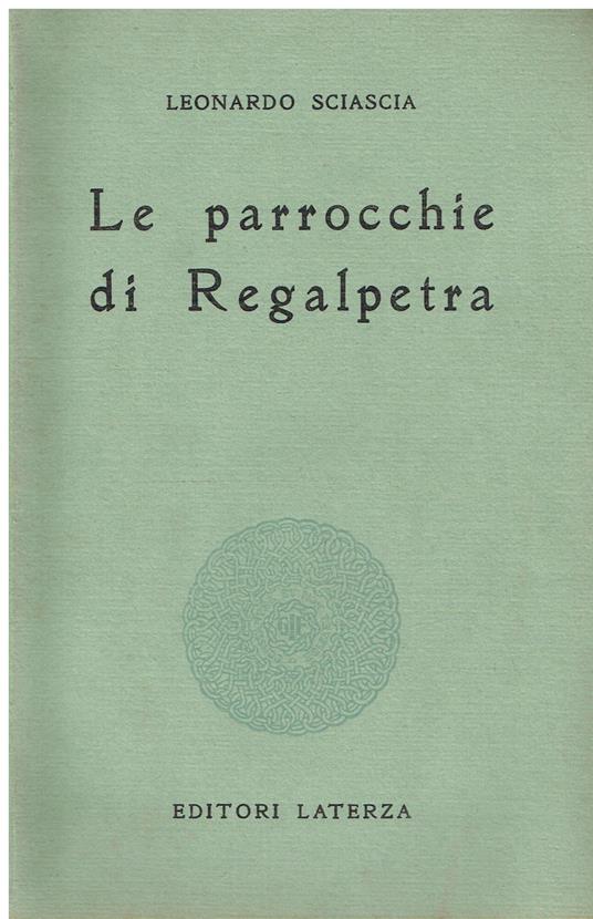 Le parrocchie di Regalpetra - Leonardo Sciascia - copertina