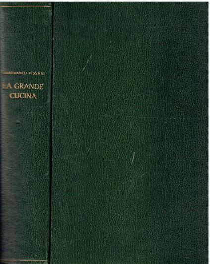 La grande cucina di Gianfranco Vissani - copertina