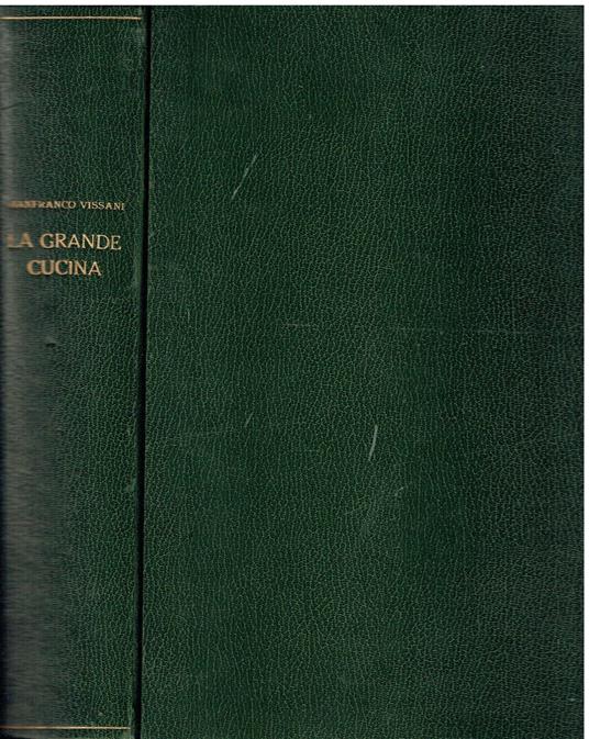 La grande cucina di Gianfranco Vissani - copertina