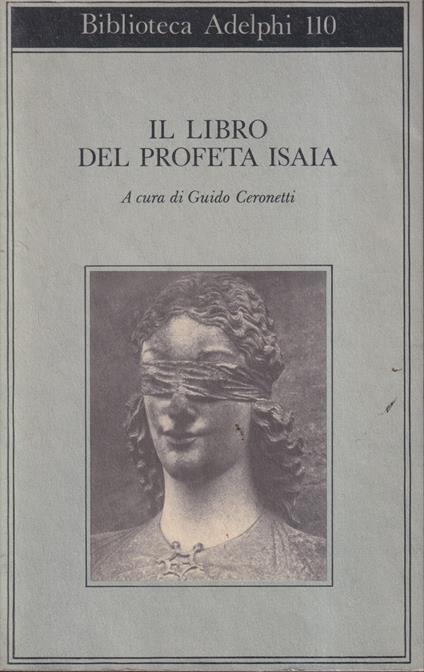 Il libro del profeta Isaia - Guido Ceronetti - copertina
