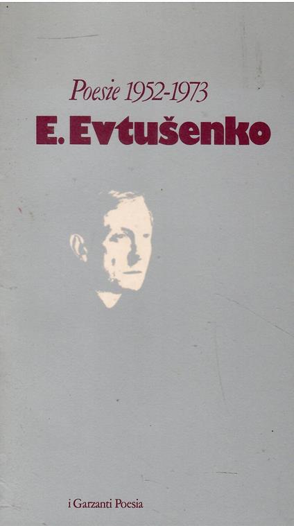 Poesie 1952-1973 - Evgenij Evtusenko - copertina