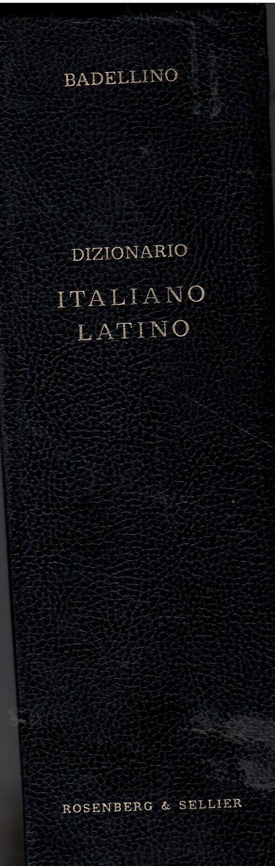 Vocabolario italiano/latino - Oreste Badellino - copertina