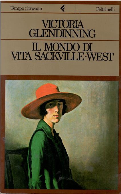 Il mondo di vita Sackville - West - Victoria Glendinning - copertina