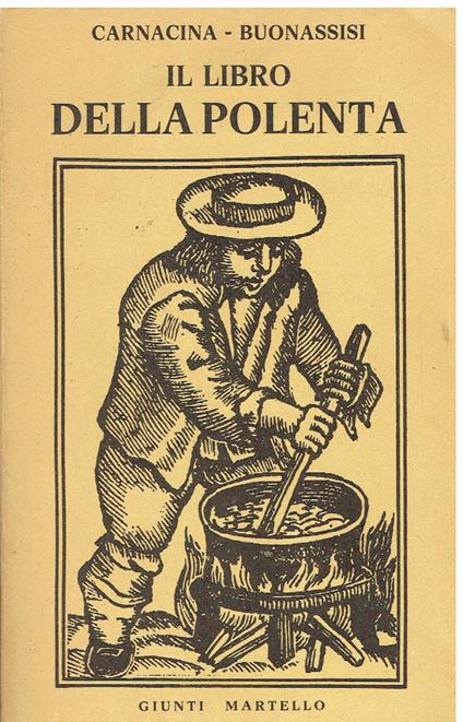 Il libro della polenta - Luigi Carnacina - copertina