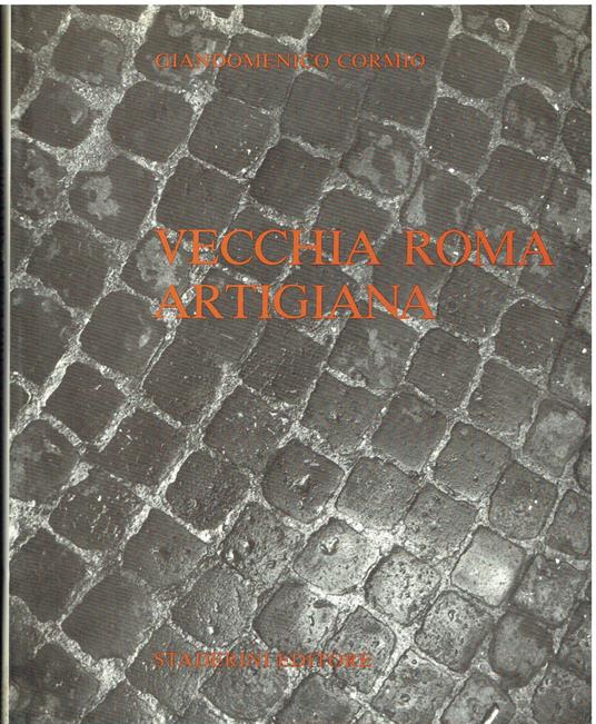 Vecchia Roma artigiana - Giandomenico Cormio - copertina
