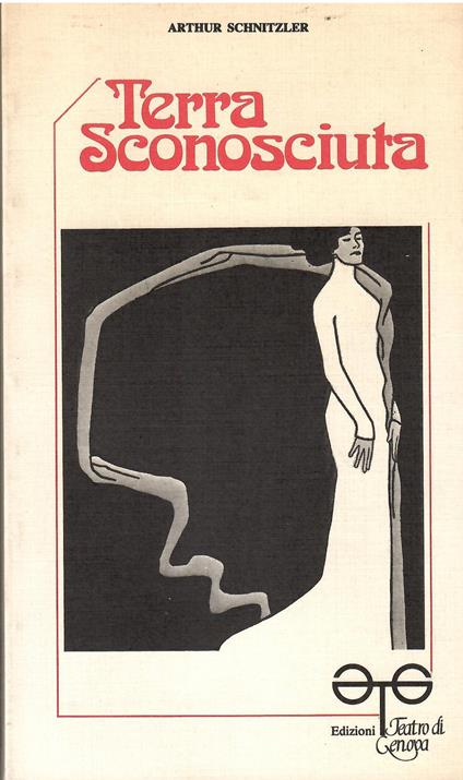 Terra Sconosciuta - Arthur Schnitzler - copertina
