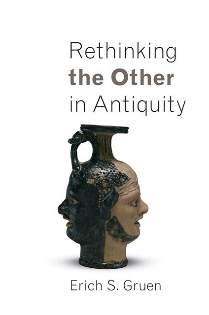 Rethinking the Other in Antiquity - copertina