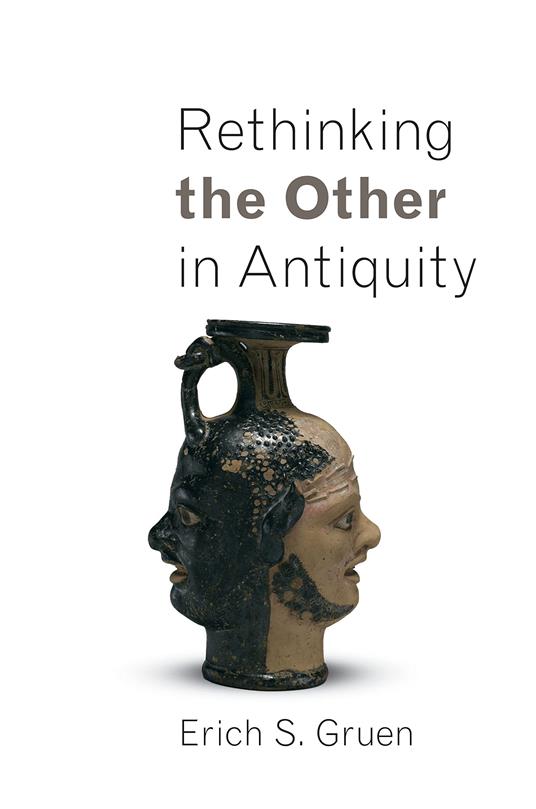 Rethinking the Other in Antiquity - copertina