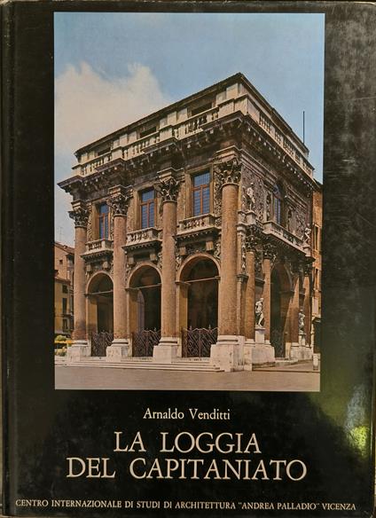 La loggia del capitaniato - Arnaldo Venditti - copertina