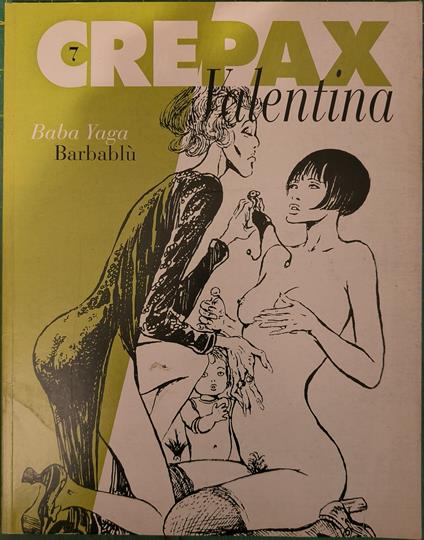 Valentina. Baba Yaga. Barbablù - Guido Crepax - copertina