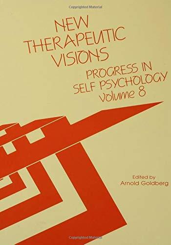 Progress in Self Psychology, V. 8: New Therapeutic Visions - copertina