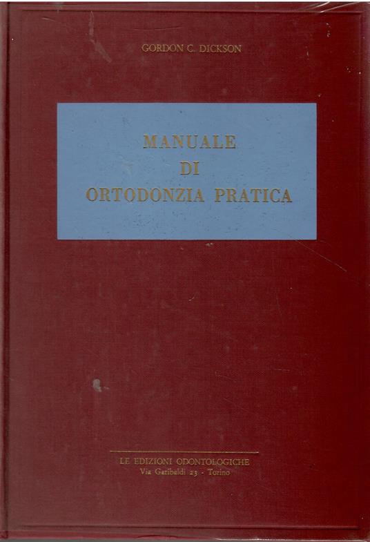 Manuale di ortodonzia pratica - copertina