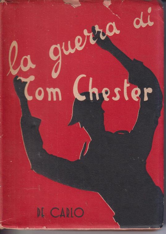 La guerra di Tom Chester - copertina