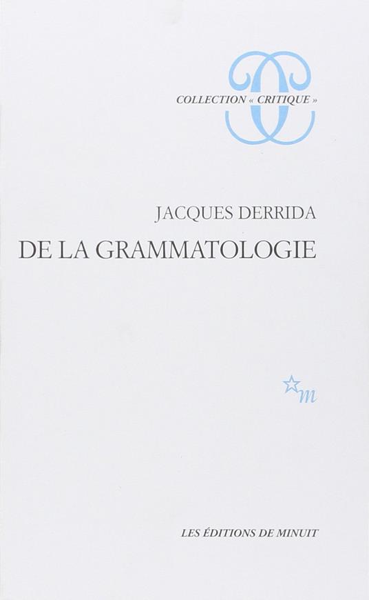 De la grammatologie - Jacques Derrida - copertina