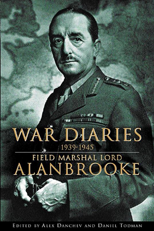 War Diaries, 1939-1945: Field Marshall Lord Alanbrooke - copertina