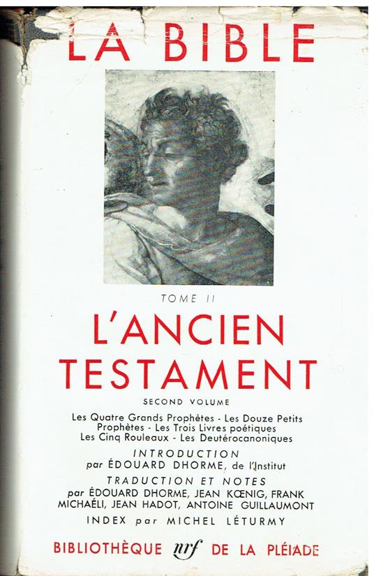 La Bible : l'Ancien Testament: Tome 2, Les quatre grands prophètes, Les douze petits prophètes, Les trois livres poètiques, Les cinq rouleaux, Les deutérocaniques - copertina