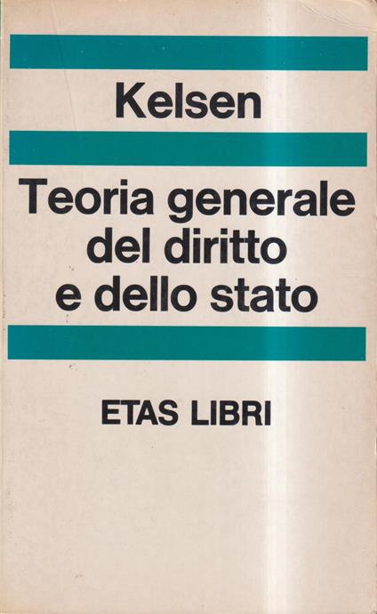Teoria generale del diritto e dello Stato - Hans Kelsen - copertina