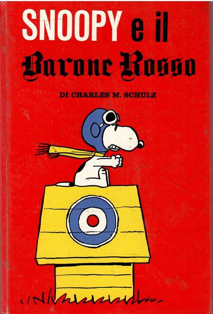 Snoopy E Il Barone Rosso - Schulz - copertina
