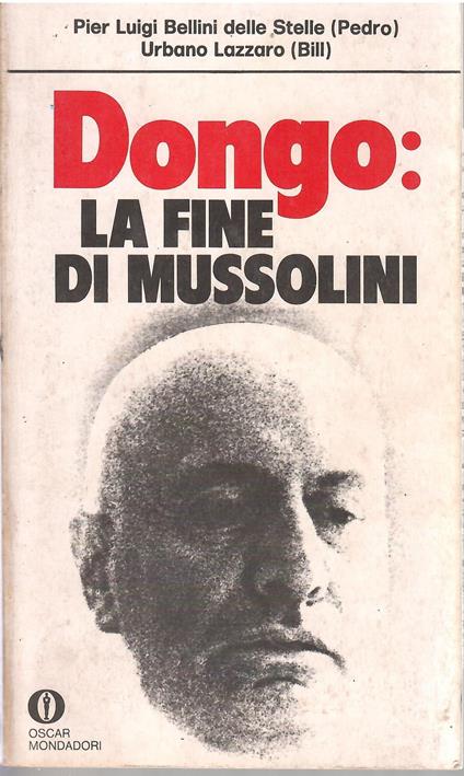 Dongo: La Fine Di Mussolini - copertina