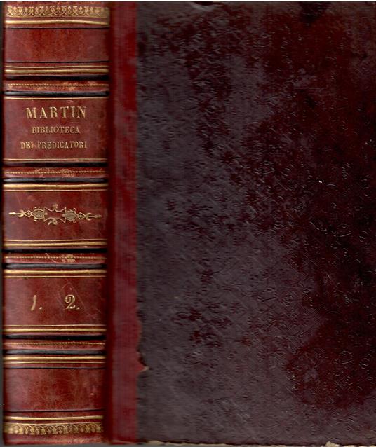 Biblioteca dei predicatori. Mese di Maria Vol. I^/II^ - C. Martin - copertina