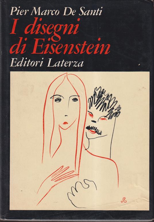 I disegni di Eisenstein - Pier De Sante - copertina