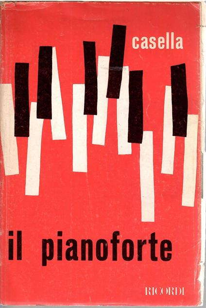 Il pianoforte - Alfredo Casella - copertina