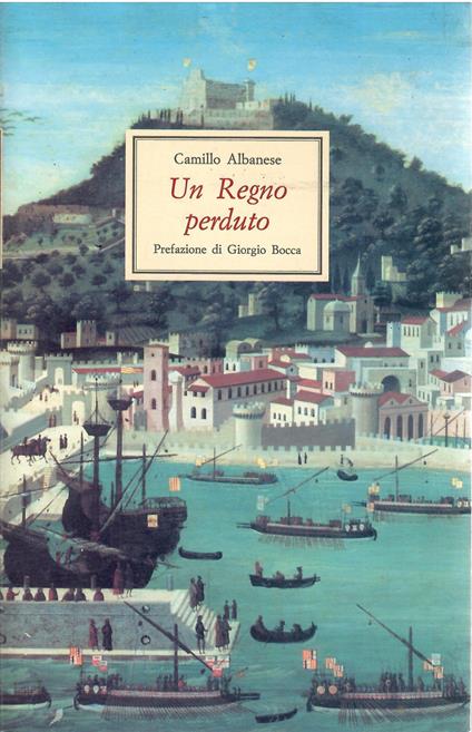 Un regno perduto - Camillo Albanese - copertina