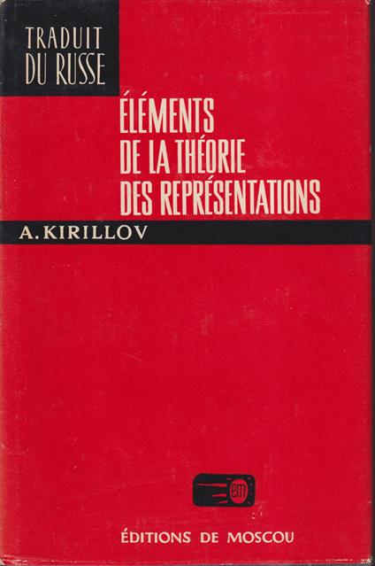 Eléments de la thèorie des représentations - copertina