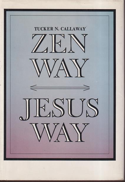 Zen-way, Jesus-way - copertina
