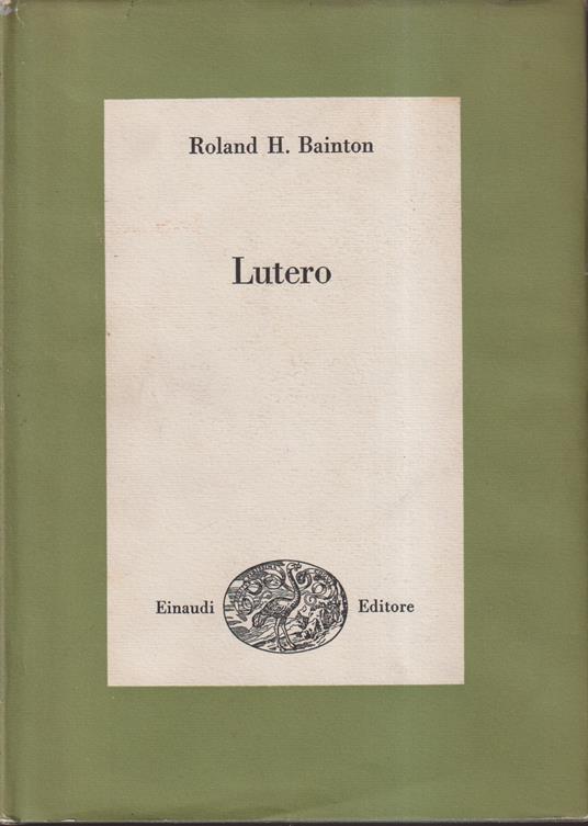 Lutero - Roland H. Bainton - copertina