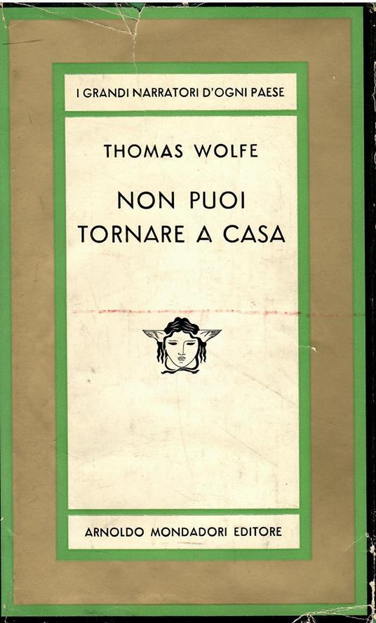 Non puoi tornare a casa - vol II - Thomas Wolfe - copertina