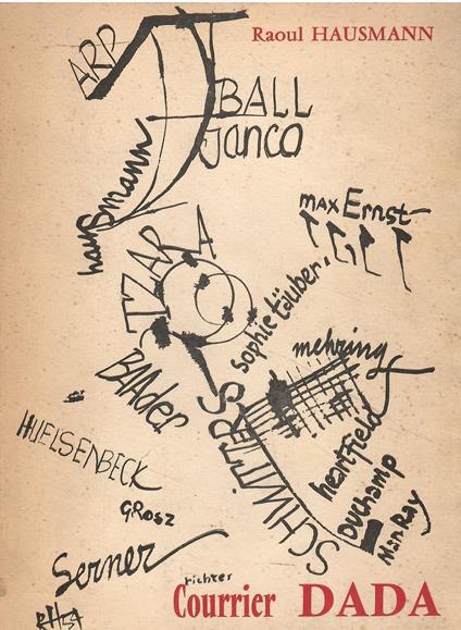 Courrier Dada Suivi d'Une Bio-Bibliographie De l'Auteur Par Poupard-Lieussou - copertina