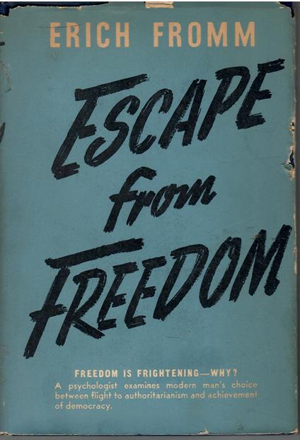 Escape from Freedom - Erich Fromm - copertina
