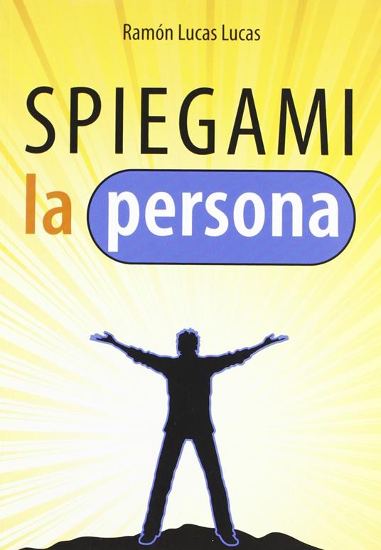 Spiegami la persona - copertina