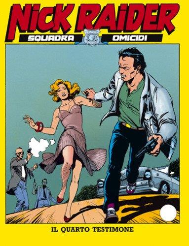 Nick Raider N.26 - Il Quarto Testimone - copertina