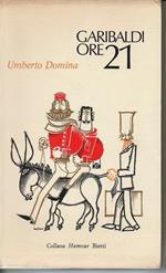 Garibaldi Ore 21. Bietti Collana Humour 1967