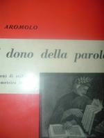 Il Dono Della Parola-Nozioni Di Stilistica E Di Metrica Italiana
