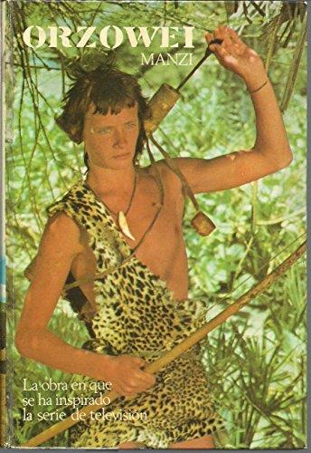 Orzowei [Tapa dura] by Manzi, Alberto - copertina