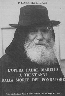 L' Opera Padre Marella a trent'anni dalla morte del fondatore - copertina